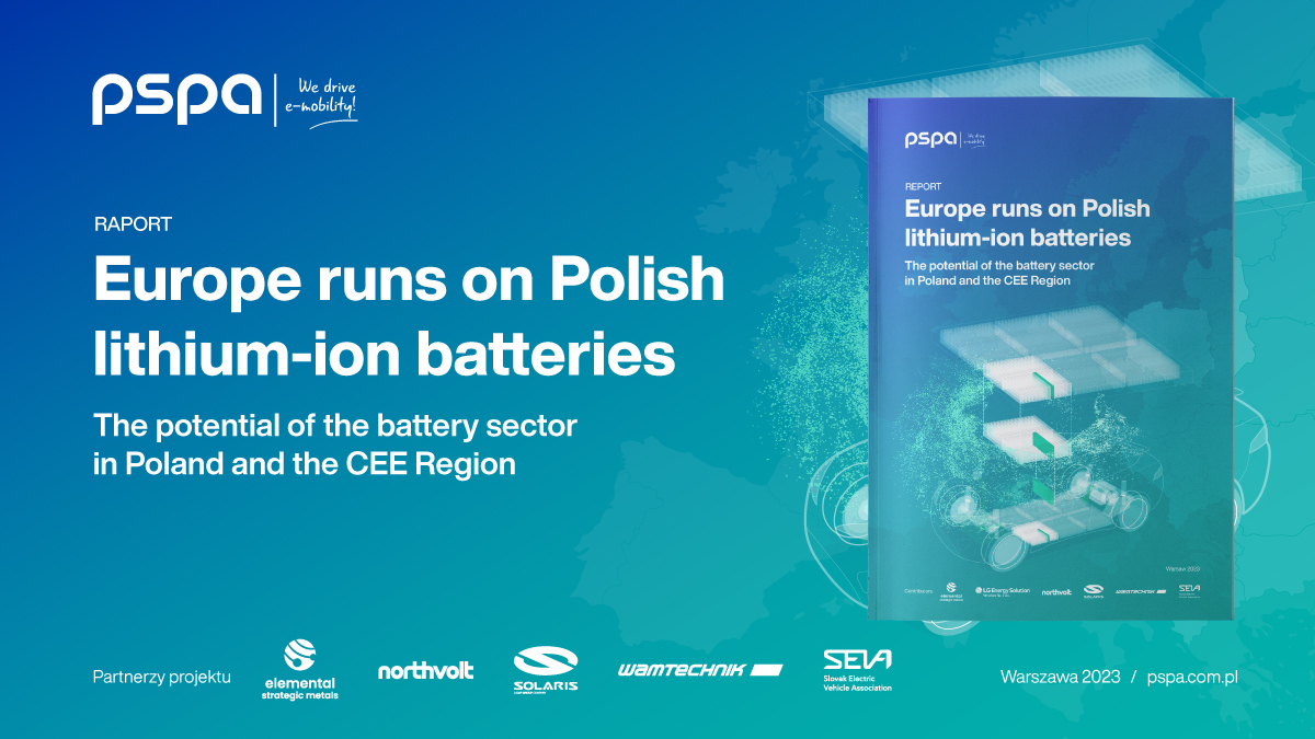 PSPA_Europe_Runs_on_Polish_Li-Ion_Batteries_Report_grafika_1200x675px