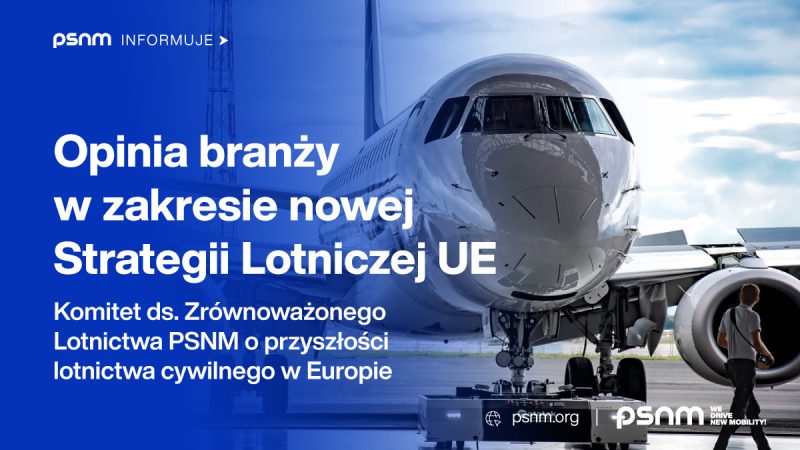PSNM_Komitet_Zrownowazonego_Lotnictwa_Opinia_dot_Strategii_Grafika_1200x675px PSNM_Komitet_Zrownowazonego_Lotnictwa_Opinia_dot_Strategii_Grafika_1200x675px
